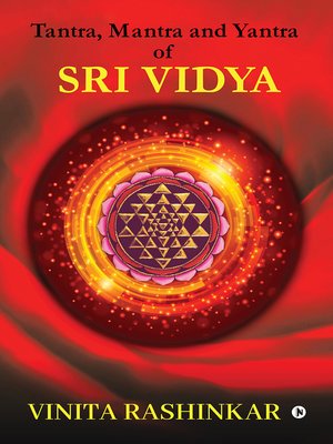 cover image of Tantra, Mantra and Yantra of Sri Vidya